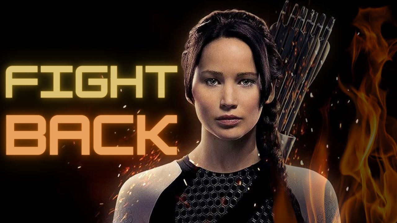 Katniss Everdeen || Fight Back (1080p)