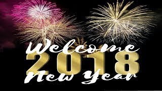 Happy New Year 2018 Wishes | Wish New Year 2018 To Your Friends And Family