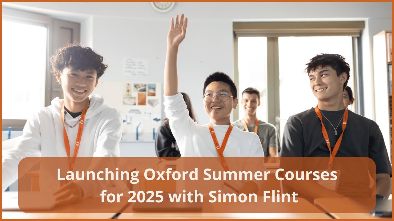 Launching Oxford Summer Courses 2025