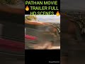 #Shorts 🔥 PATHAN  MOVIE OFFICIAL TRAILER Whatsapp Status🔥