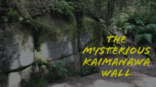 THE MYSTERIOUS KAIMANAWA WALL   HD 1080p
