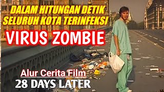 KETIKA HAMPIR SEMUA ORANG TERINFEKSI VIRUS DALAM HITUNGAN DETIK _Alur Cerita Film 28 Days Later screenshot 5