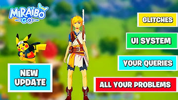 MIRAIBO GO GAME NEW UI SYSTEM | NEW UPDATE GLITCH ALL PROBLEMS SOLUTION 🤫