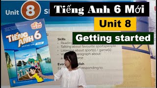 Ting Anh 6 Mi - Unit 8 Getting Started - Sports and Games - Sch Global | HeartQueen Quyn Hong