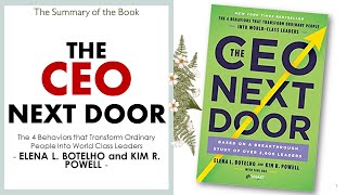 THE CEO NEXT DOOR - 4 Behaviors that Transform Ordinary People Into World Class Leaders