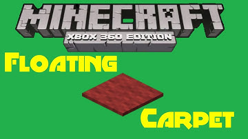 Minecraft XBOX - Floating Carpet