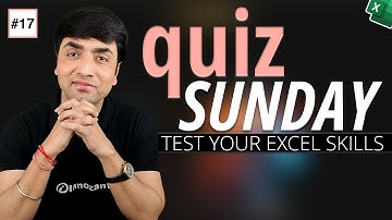 QUIZ SUNDAY #17 | Live Interactive Excel Questions with Answers Quiz | MIS Interview Questions