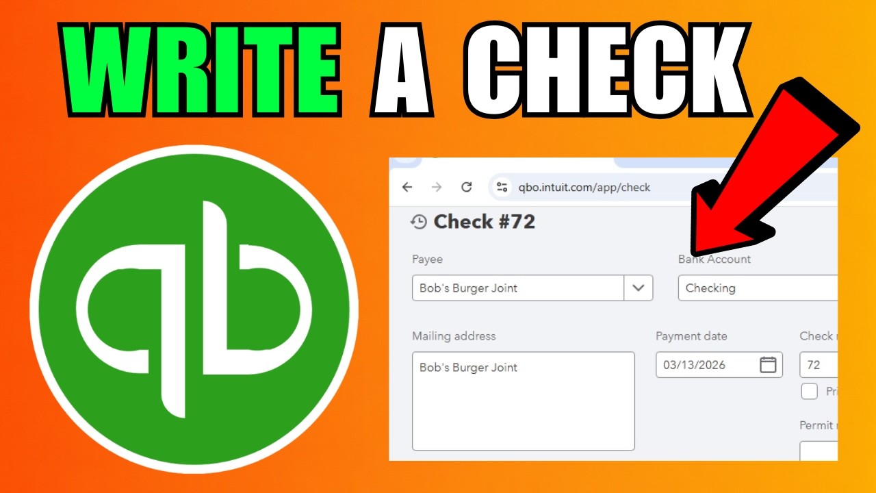 Quickbooks Check Writing How To Write A Check In Quickbooks Online (2026) (Complete Guide) - YouTube
