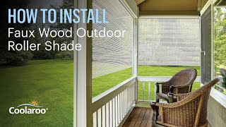 How to Install Coolaroo Outdoor Roller Shade - PVC WHEEL OPERATED