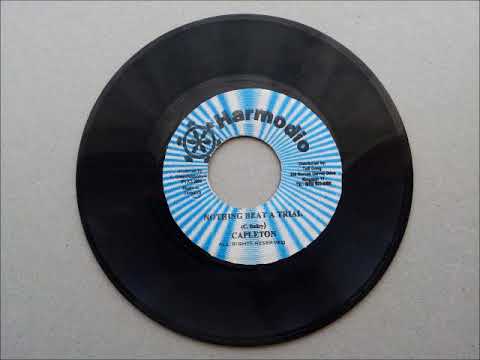 Capleton Nothing Beat A Trial