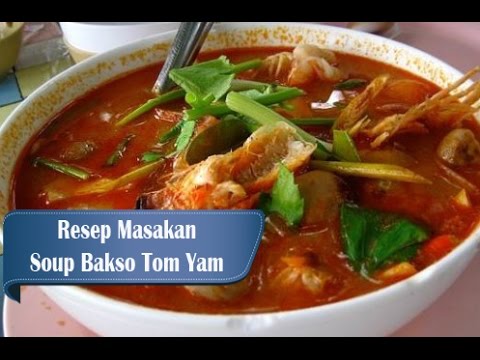 resep-dan-cara-membuat-soup-bakso-tom-yam
