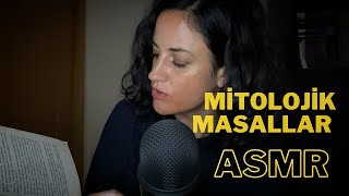 Türk Mitolojisinden Bir Masal Okudum Fısıltı Asmr