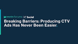 Breaking Barriers: Producing CTV Ads