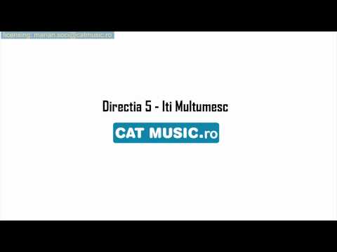 Directia 5 - Iti Multumesc (Official Single)