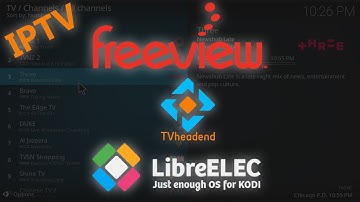 LibreELEC TvHeadend IPTV Setup for Freeview NZ