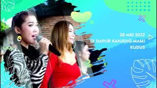 NEVADA MUSIC-TUJUH SAMUDRA-EVIS RENATA-HAPPY PARTY SEDULUR BERSATU-DAPUR KANJENG MAMI KUDUS