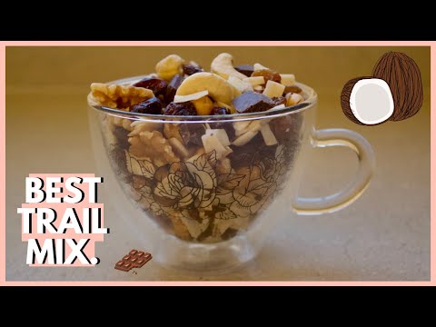 How to make a trail mix? | BEST TRAIL MIX recipe!!!