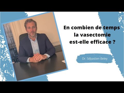 Vidéo: Ma vasectomie a-t-elle réussi ?