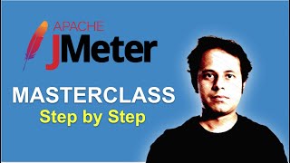 JMeter Full Course Masterclass | Step by Step for Beginners | Raghav Pal |