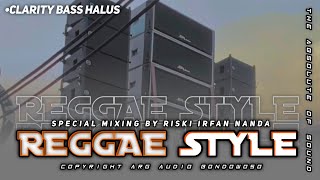 DJ REGGAE STYLE ,CLARITY BASS HALUS ARG AUDIO BONDOWOSO screenshot 3