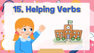 15. Helping verbs | Auxiliary verbs | can, must, have to | Basic English Grammar for Kids