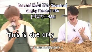Dino and Woozi (feat. Seventeen) singing Password 486 디노/우지 비밀번호 486