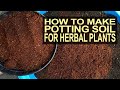 How To Make Potting Soil For Herbal Plants I Paano Ang Paggawa Ng Potting Soil Para Sa Herbal Plants