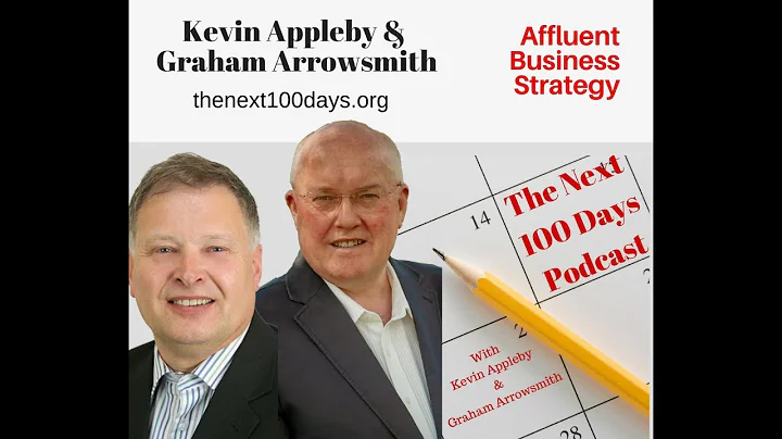 Episode 331 - Kevin Appleby & Graham Arrowsmith - Affluent Business Strategy