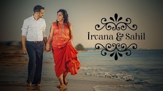 Irvana &amp; Sahil