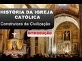 Vídeo para youtube documentario sobre o nascimento da igreja católica apostolica romana