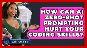 How Can AI Zero-shot Prompting Hurt Your Coding Skills? - Learning To Code With AI