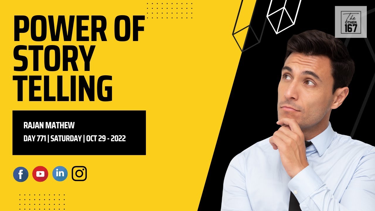The Power of Storytelling | Rajan Mathew | The Other 167 - YouTube