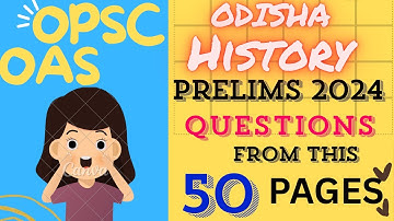 These 50 Pages Gave Odisha History Questions in Prelims!!
