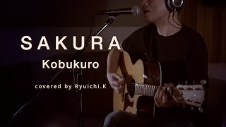 Sakura  Kobukuro  Acoustic Cover By Ryuichik