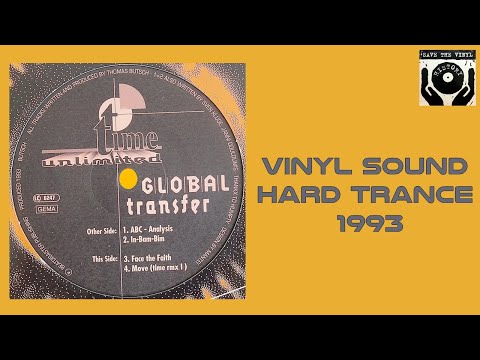 Global Transfer — Global Transfer – Move (Time Remix I) Hard Trance 1993