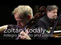 Capture de la vidéo Zoltan Kodaly: Adagio For Cello And Piano