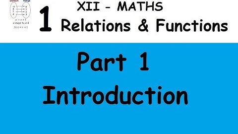 Kerala State 12th maths - Relations & Functions in Malayalam - Part 1 - Introduction