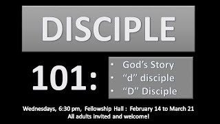 Disciple 101 Session #5