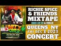 Richie spice and friends mixtape
