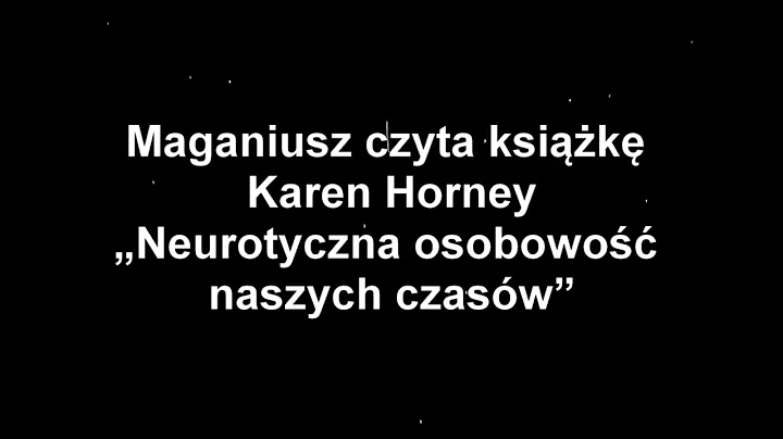 Karen Horney Neurotyczna osobowo naszych czasw CD1