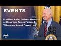 President Biden Delivers Remarks at the Armed Forces Farewell Tribute and Armed Forces Hail