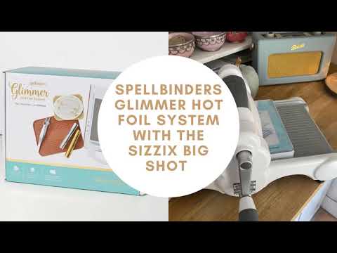 Video: Bolehkah spellbinder dies digunakan dengan sizzix?