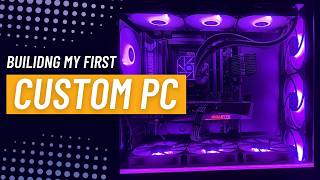 Building My First Custom PC