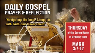 Mark 3:7-12 Daily Gospel, Prayer & Reflection #dailygospel #dailyreflection #bible