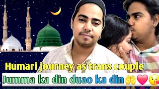Vlog 50 Kaisa Raha Jummah Ka Din Dua Me Yaad Rkhna Jummah Mubarak Transman