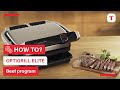 How to use the beef program on your Optigrill Elite | Tefal