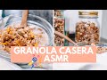 ASMR Relajante | Receta de GRANOLA CASERA (ASMR con música de fondo en Español)