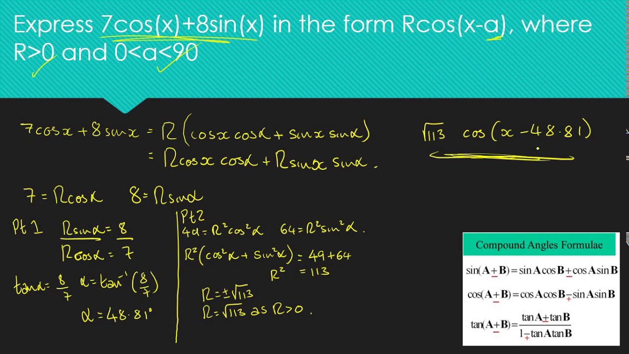 Year 13 Pure Maths: Chapter 7 Lesson 9: More uses of the R formulae ...
