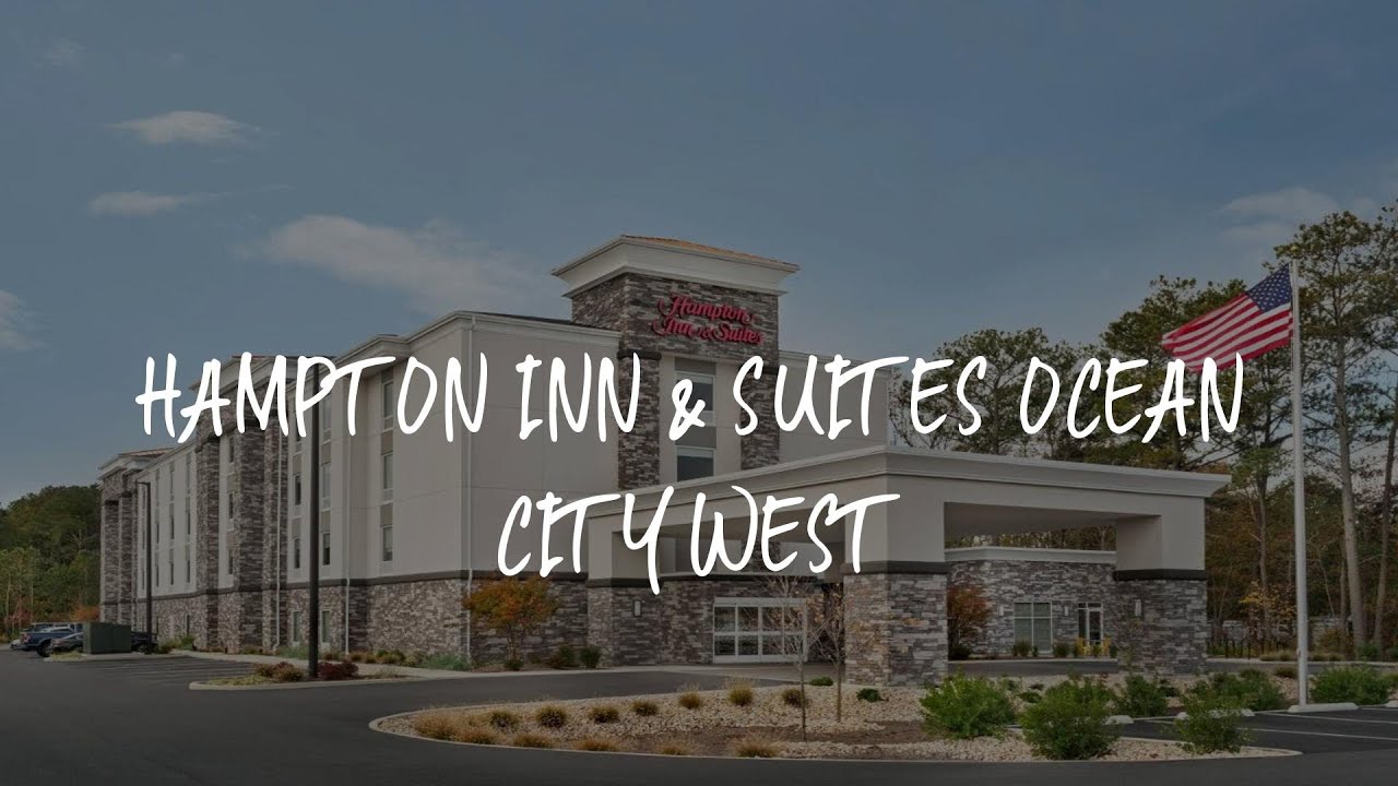 Hampton Inn & Suites Ocean City West Review - Ocean City , United States of America