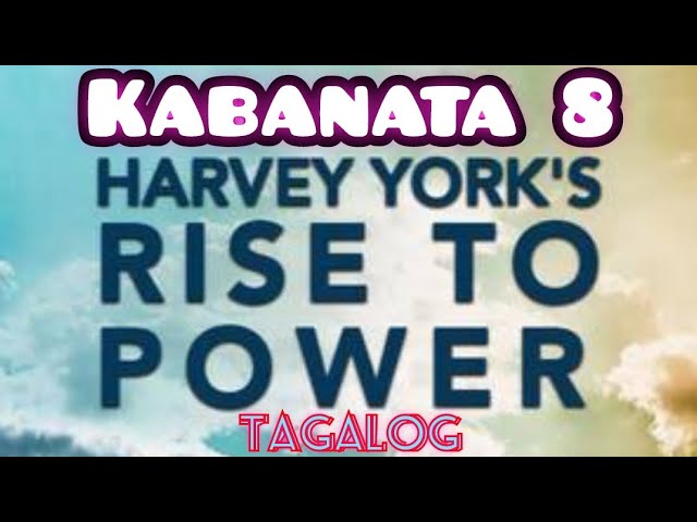 Kebangkitan Harvey York ke Kekuasaan | Bahasa Tagalog | Bab 8 | Novel | Anda Salah Jika Ditindas... class=